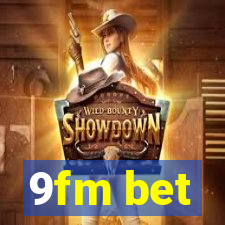 9fm bet